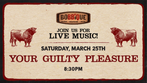 Your Guilty Pleasure live music on march 25 at 8:30 pm