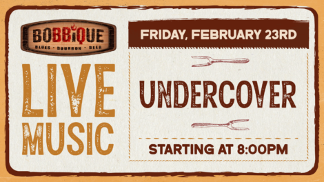 UnderCover Band plays live at Bobbique Friday, February 23rd at 8pm.