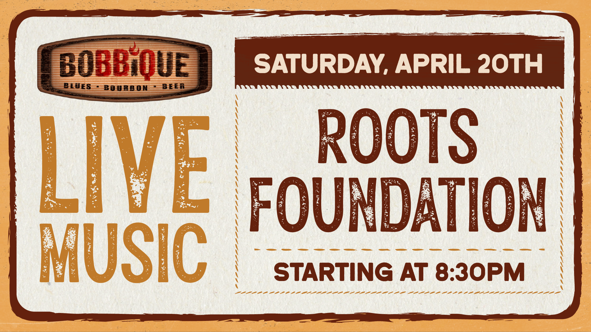 Live Music at Bobbique by The Roots Foundation April 20th at 8:30pm!
