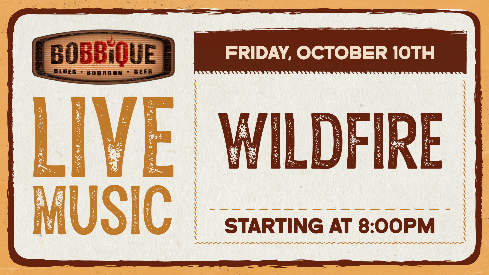 It's getting hot, Wildfire is heatin' up the stage at Bobbique October 10th at 8pm!