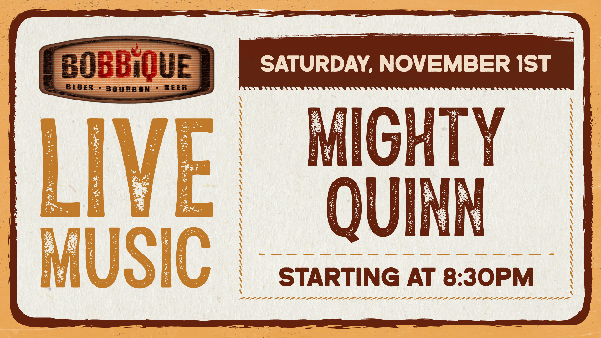 Mighty Quinn plays LIVE here at Bobbique November 1st at 8:30pm, see you there!