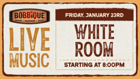 White Room plays LIVE at Bobbique January 23rd at 8pm!