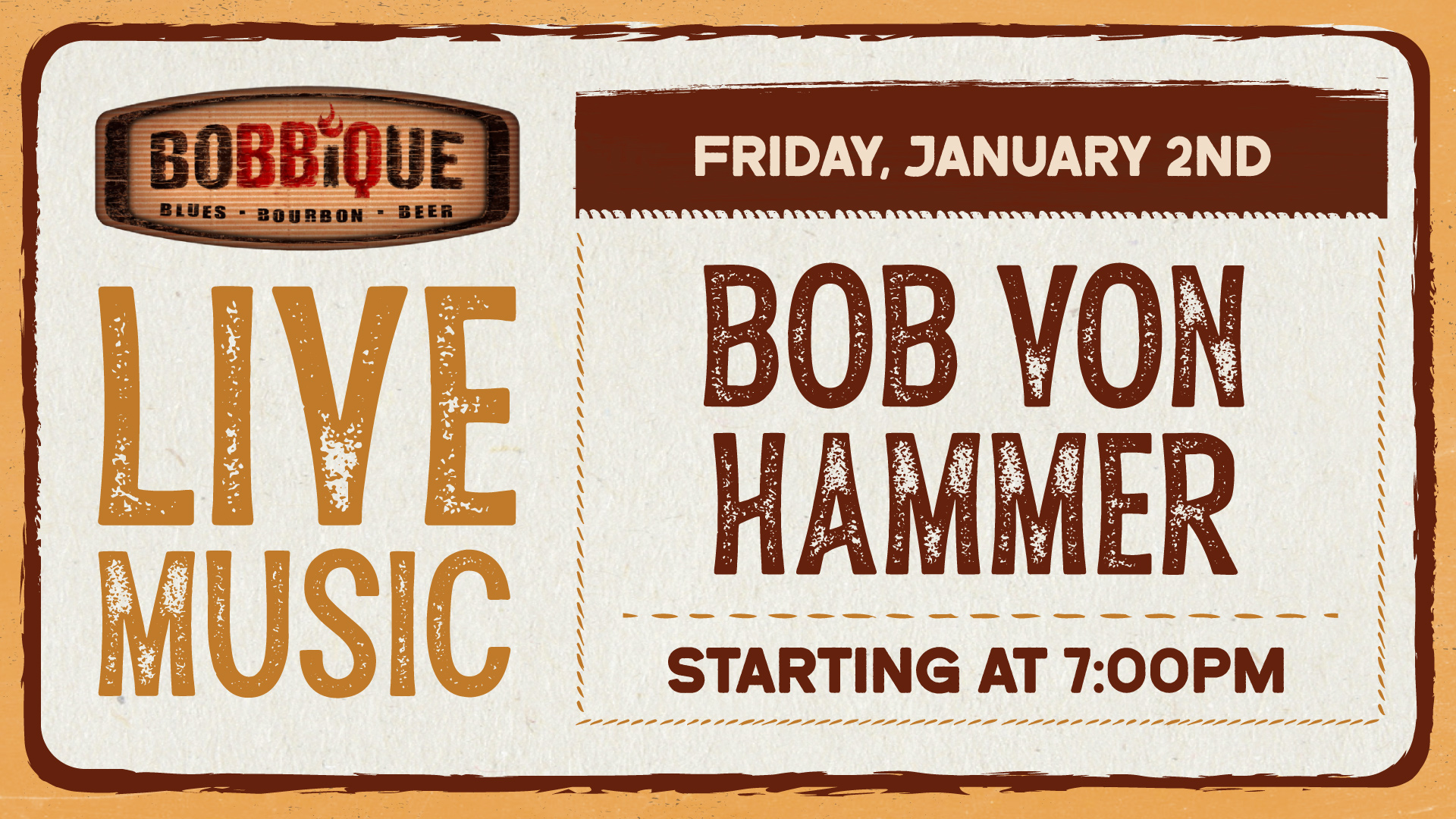 Bob Von Hammer takes the stage at Bobbique for the first Live Music of 2026! See you on January 2nd at 7:00 PM!