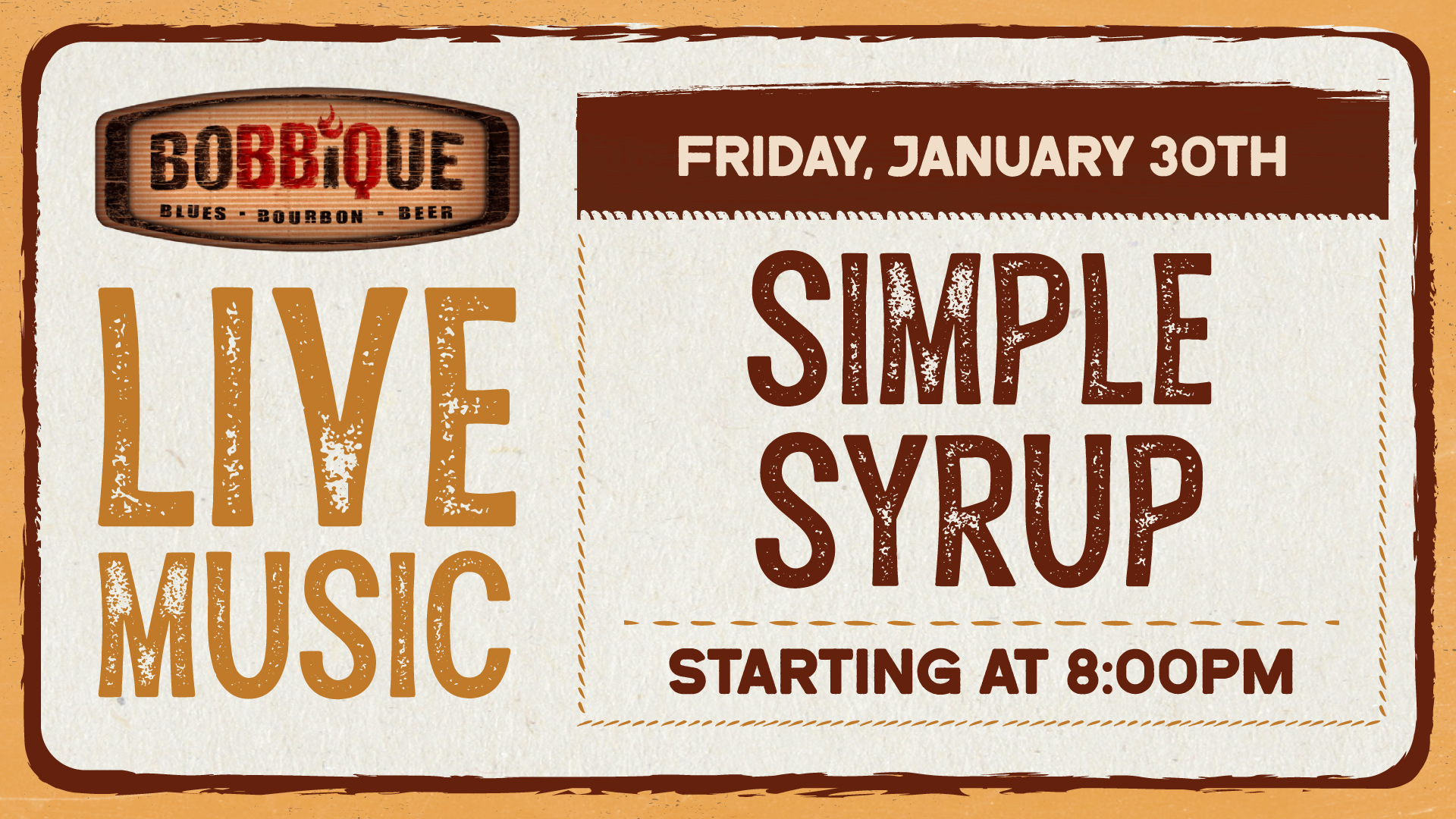 Bobbique has LIVE MUSIC with Simple Syrup January 30th at 8pm! 