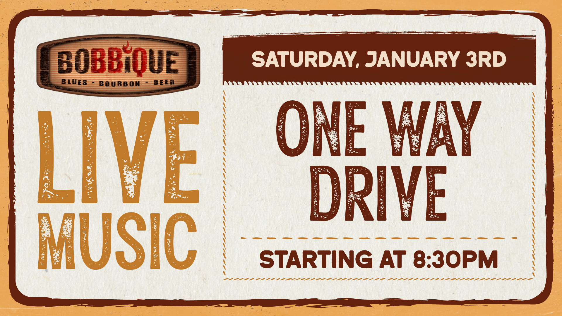 One Way Drive is back at Bobbique for LIVE MUSIC January 3rd at 8:30pm!