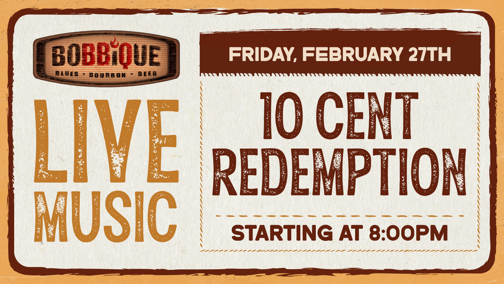 10 Cent Redemption is playing LIVE at Bobbique February 27th at 8PM!