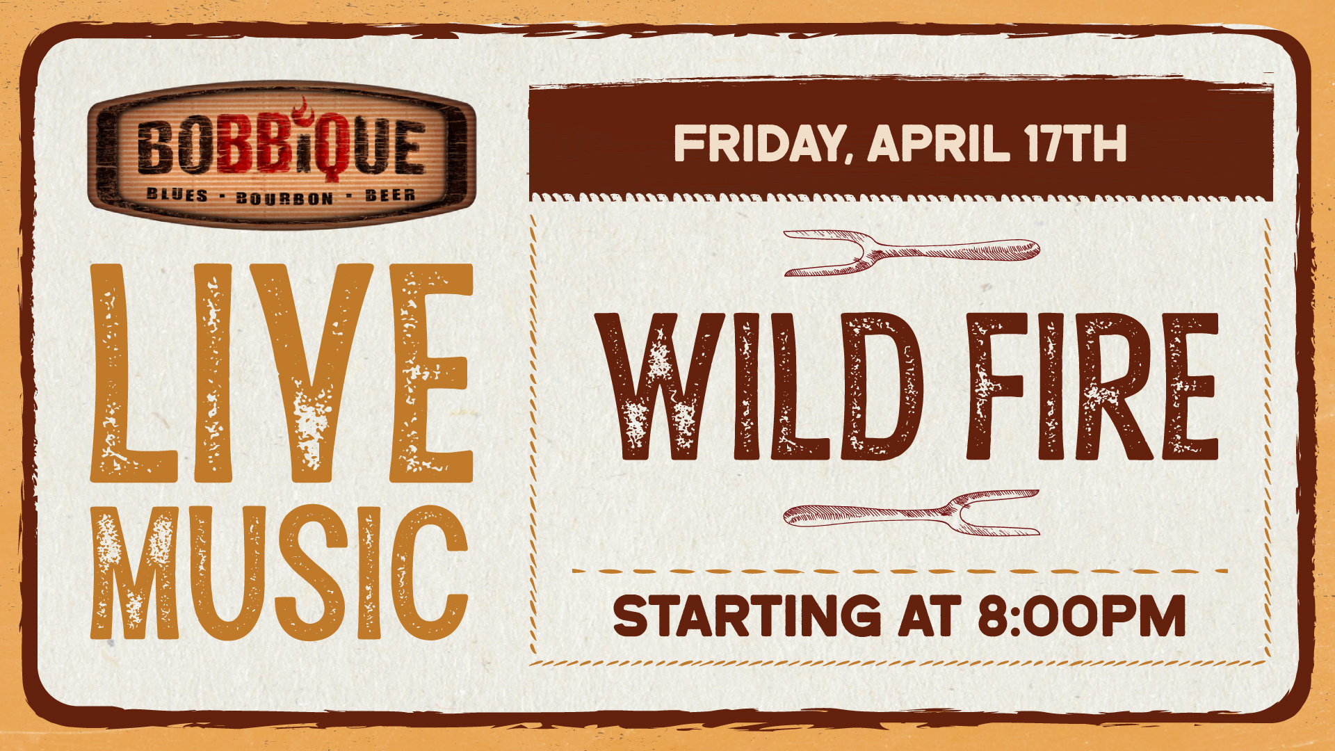 Wild Fire is firing up the stage at Bobbique April 17th at 8PM!