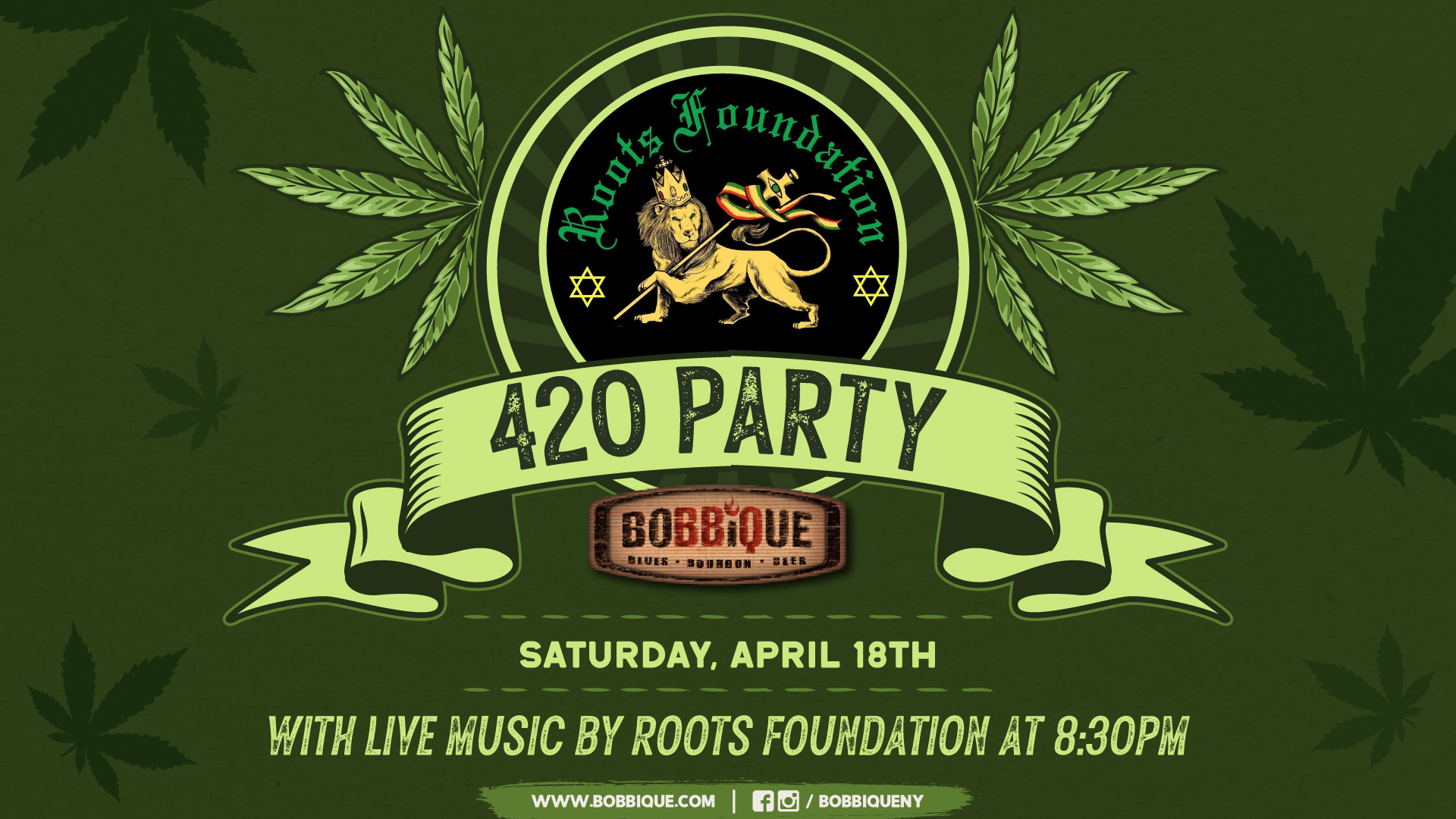 Don't miss Bobbique's Annual 4/20 Party on April 18th at 8:30PM with LIVE MUSIC by Roots Foundation! ?