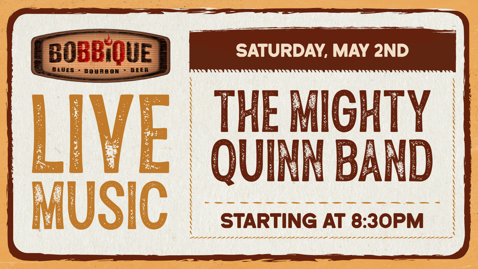 The Might Quinn Band plays LIVE at Bobbique May 2nd starting at 8:30PM!